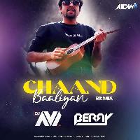 Chaand Baaliyan (Remix) - DJ Avi x Berry